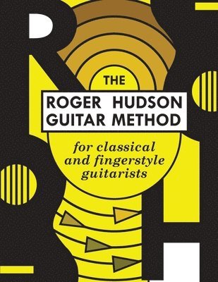Roger Hudson - Roger Hudson Guitar Method, Häftad