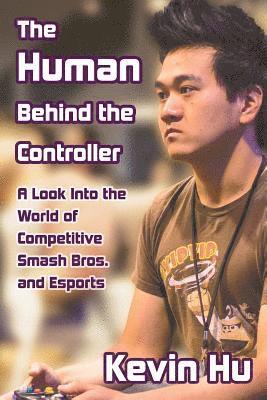 The Human Behind the Controller 1