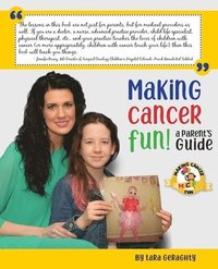 bokomslag Making Cancer Fun: A Parent's Guide