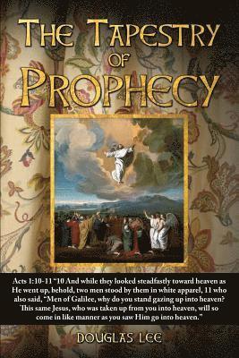 The Tapestry of Prophecy 1