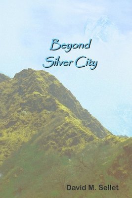 Beyond Silver City 1