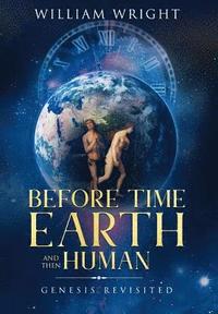 bokomslag Before Time, Earth and Then Human