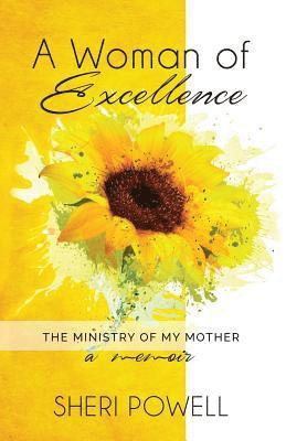 bokomslag A Woman of Excellence