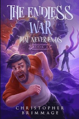 bokomslag Endless War That Never Ends
