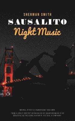 Sausalito Night Music 1