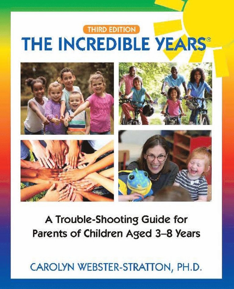 Carolyn Webster-Stratton - Incredible Years ®, Häftad
