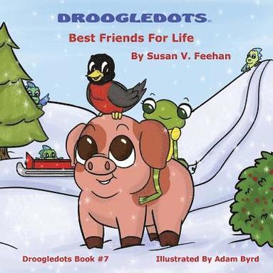 bokomslag Droogledots - Best Friends For Life