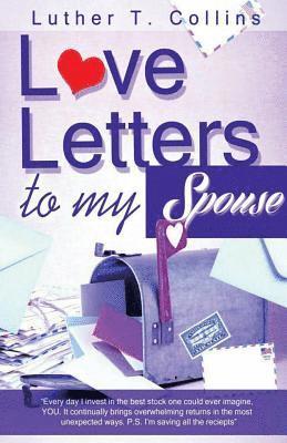 Love Letters To My Spouse 1