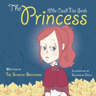bokomslag Princess Who Could Not Smile