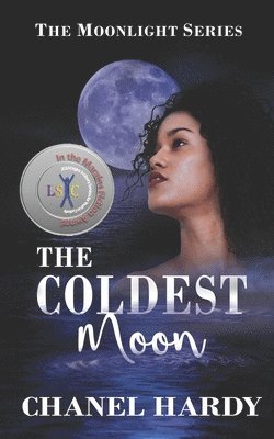 Chanel Hardy - Coldest Moon, Häftad