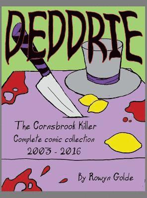 bokomslag Deddrie; The Cornsbrook Killer