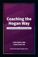 Trish Kellett, Jackie Sahm - Coaching the Hogan Way, Häftad