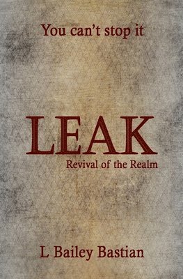 Leak: Revival of the Realm 1