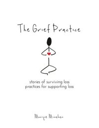bokomslag The Grief Practice