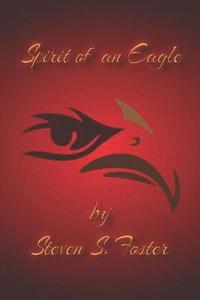 bokomslag Spirit of an Eagle