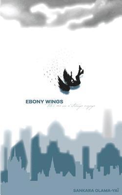 Ebony wings take me on a strange voyage 1