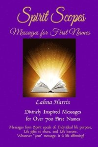 bokomslag Spirit Scopes: Messages For First Names