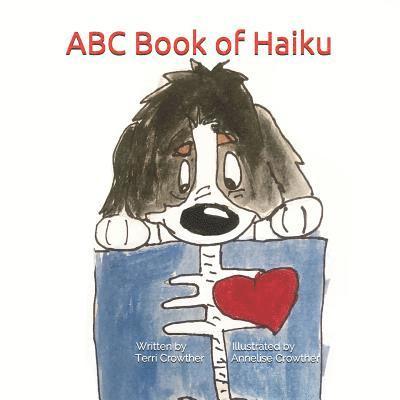 Terri Crowther - ABC Book of Haiku, Häftad