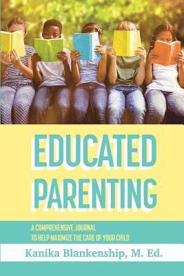 bokomslag Educated Parenting