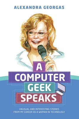 A Computer Geek Speaks 1