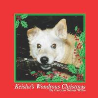 bokomslag Keisha's Wondrous Christmas