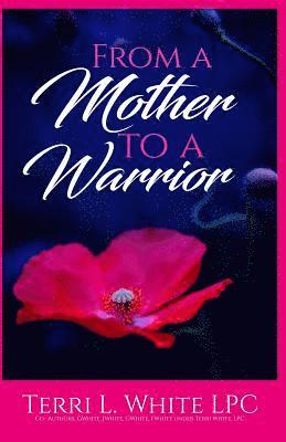 From a Mother to a Warrior 1