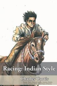 bokomslag Racing: Indian Style