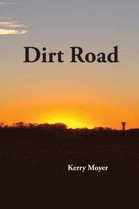 bokomslag Dirt Road