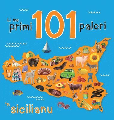 bokomslag Li me primi 101 palori 'n sicilianu