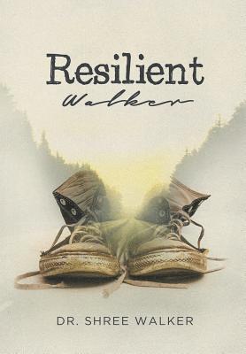 Resilient Walker 1