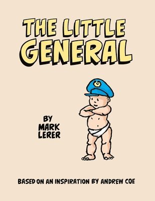 Mark Lerer - The Little General, Häftad