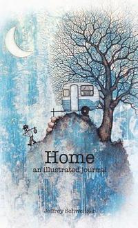 bokomslag Home: An Illustrated Journal
