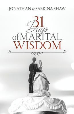 31 Days of Marital Wisdom 1