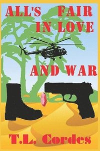 bokomslag All's Fair in Love and War