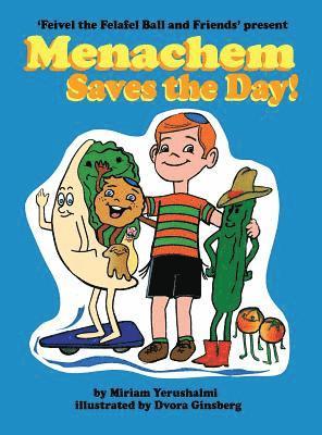 Miriam Yerushalmi - Menachem Saves the Day, Inbunden