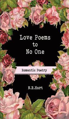 bokomslag Love Poems to No One