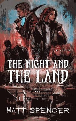 The Night and the Land 1