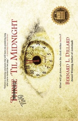 Bernard L Dillard, Bernard L. Dillard - Two 'Til Midnight, Häftad