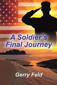 bokomslag A Soldier's Final Journey