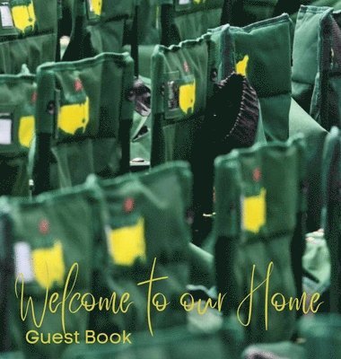 Guest Book: Welcome to our Home 1