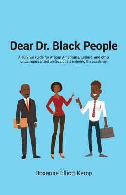 Dear Dr. Black People 1