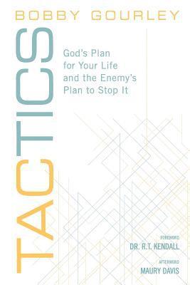 Sara Moseley - Tactics: God's Plan for Your Life and the Enemy's Plan to Stop It, Häftad