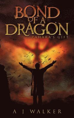 A J Walker, A. J. Walker - Bond of a Dragon, Häftad