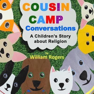 Cousin Camp Conversations: A Children's Story about Religion, Häftad