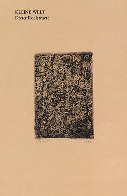Dieter Roelstraete, Dieter Roelstraete - Kleine Welt, Häftad