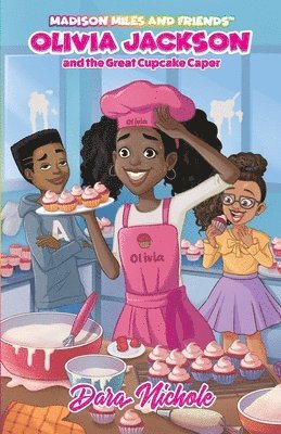 bokomslag Olivia Jackson and the Great Cupcake Caper