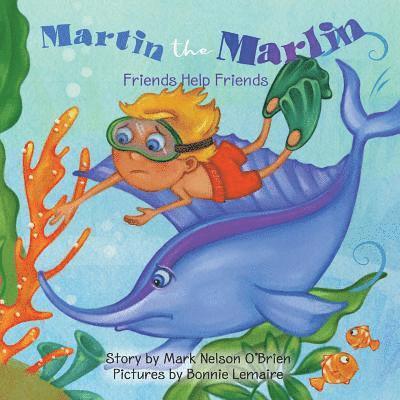 Martin the Marlin 1