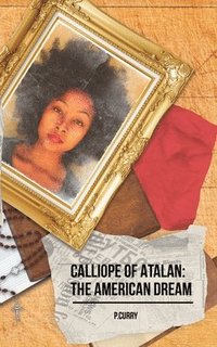 bokomslag Calliope Of Atalan