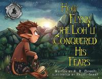 bokomslag How Flynn the Loh'li Conquered His Fears