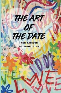 bokomslag The Art of the Date